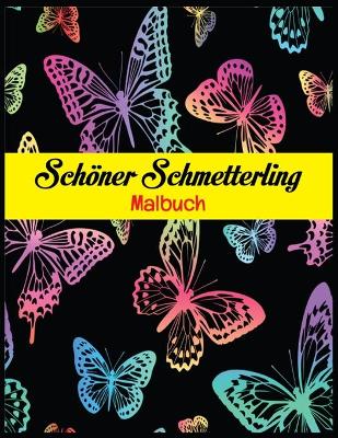 Book cover for Schoener Schmetterling Malbuch