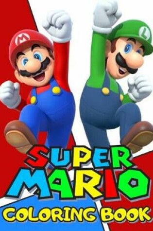 Cover of Super Mario Coloring Book