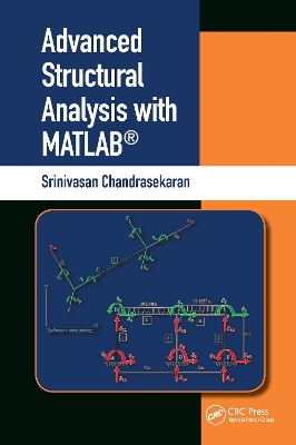 Book cover for Advanced Structural Analysis with MATLAB®