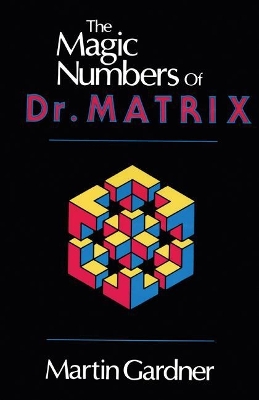 Book cover for The Magic Numbers of Dr. Matrix