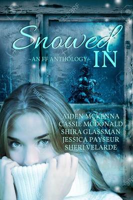 Book cover for Snowed In, A F/F Anthology