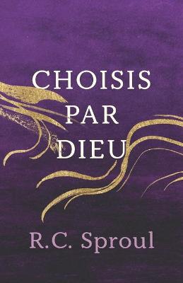 Book cover for Choisis par Dieu