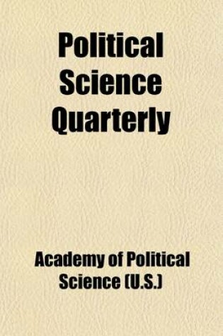 Cover of Political Science Quarterly Volume 21