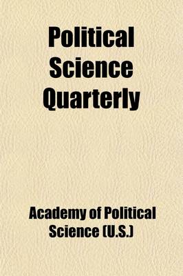 Book cover for Political Science Quarterly Volume 21