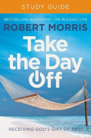 Cover of Take the Day Off Study Guide (Study Guide)