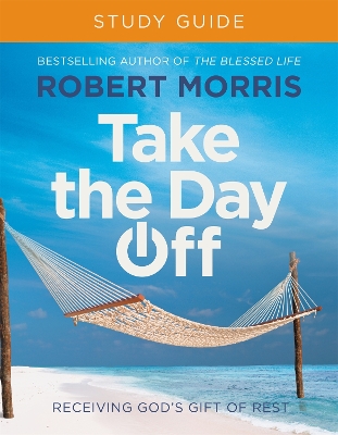 Book cover for Take the Day Off Study Guide (Study Guide)