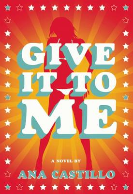 Book cover for Give It to Me