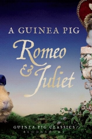 Cover of A Guinea Pig Romeo & Juliet