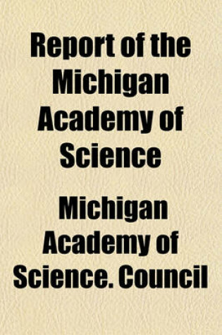 Cover of Report of the Michigan Academy of Science