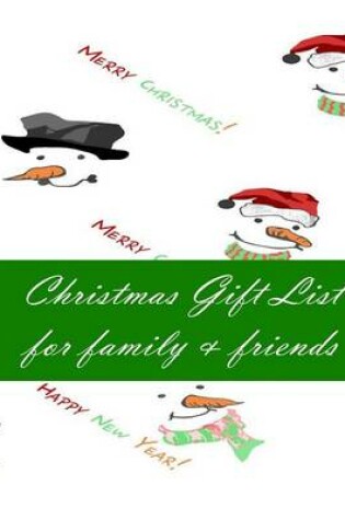 Cover of Christmas Gift List for Family & Friends