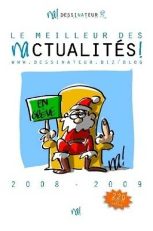 Cover of le Meilleur DES Nactualites (2008-2009)