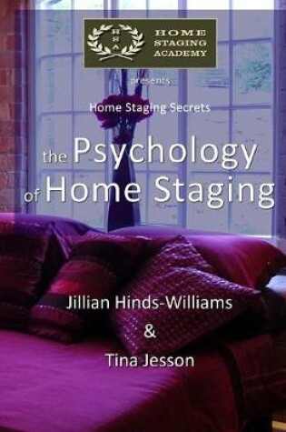 Cover of The Psychology of Home Staging