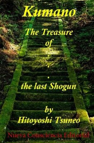 Cover of Kumano - The Treasure of the last Shogun