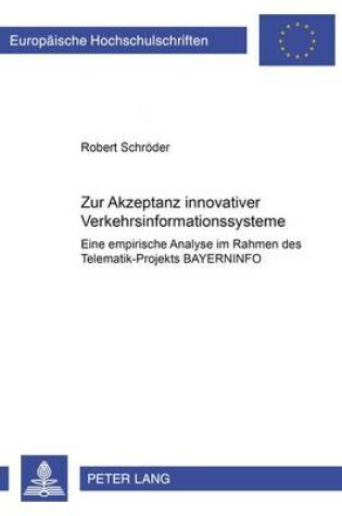 Cover of Zur Akzeptanz Innovativer Verkehrsinformationssysteme