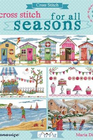 Cover of Cross Stitch for All Seasons