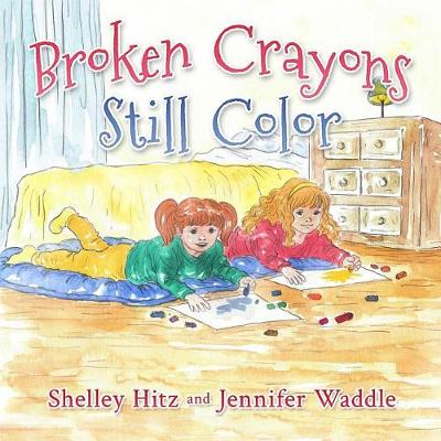 Book cover for Broken Crayons Still Color