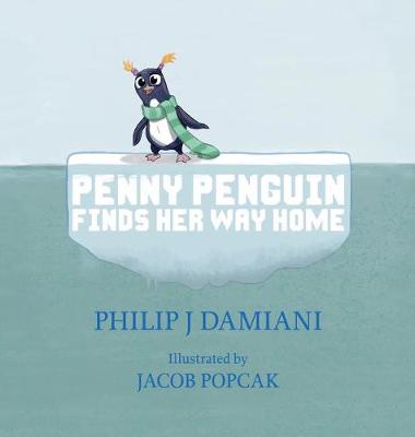 Book cover for Penny Penguin Finds Her Way Home