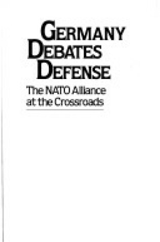 Cover of Germany Debates Defence