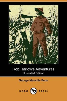 Book cover for Rob Harlow's Adventures(Dodo Press)