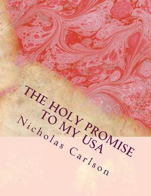 Book cover for The Holy Promise to My USA