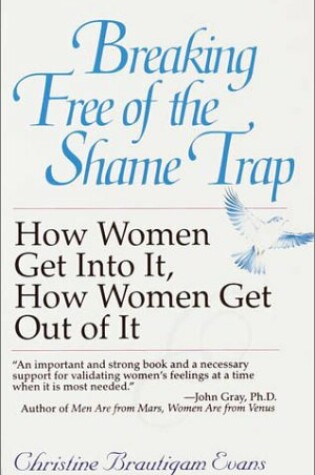 Cover of Breaking Free of the Shame Trap