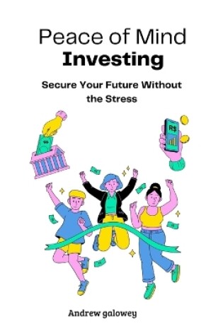 Cover of Peace of Mind Investing