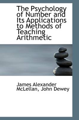 Book cover for The Psychology of Number and Its Applications to Methods of Teaching Arithmetic