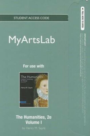 Cover of NEW MyLab Arts Student Access Code Card for The Humanities, Volume 1 (standalone)