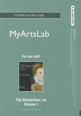 Book cover for NEW MyLab Arts Student Access Code Card for The Humanities, Volume 1 (standalone)