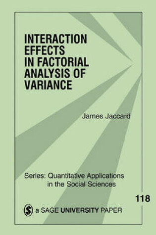 Cover of Interaction Effects in Factorial Analysis of Variance