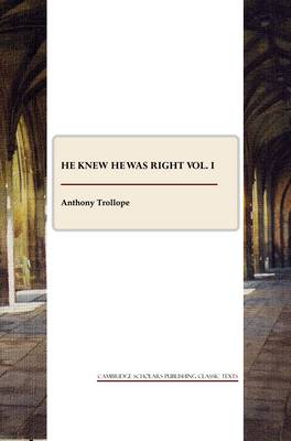 Book cover for He Knew He Was Right vol. I