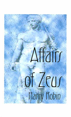 Book cover for Affairs of Zeus