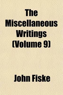 Book cover for The Miscellaneous Writings (Volume 9)