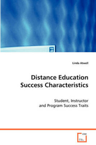 Cover of Distance Education Success Characteristics