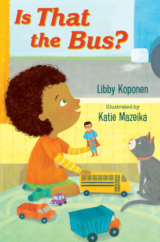 Cover of Is That the Bus?