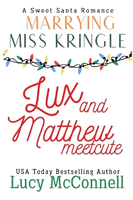 Book cover for Lux and Matthew Meetcute