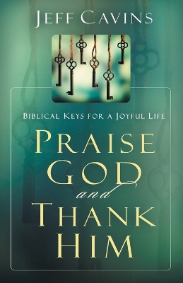 Book cover for Praise God and Thank Him