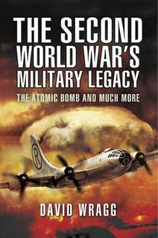 Cover of The Second World War's Military Legacy