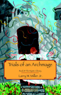 Book cover for The Trials of an Archmage