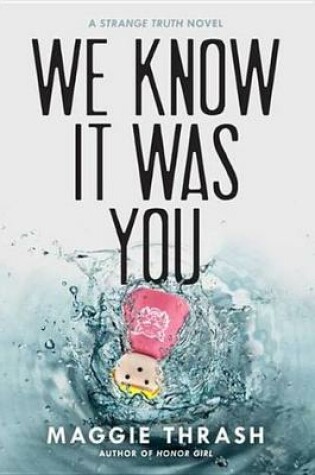 Cover of We Know It Was You