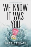 Book cover for We Know It Was You