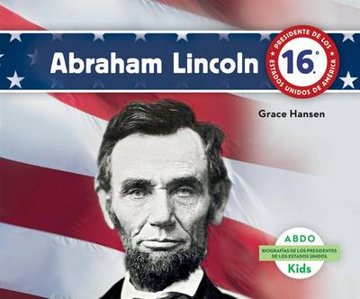 Cover of Abraham Lincoln (Spanish Version)