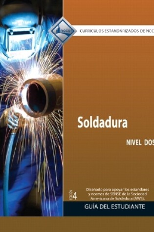 Cover of Welding Level 2 Trainee Guide in Spanish