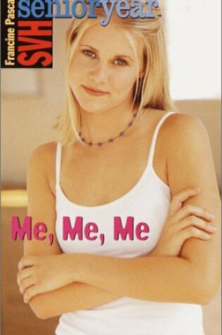 Cover of Me, Me, Me