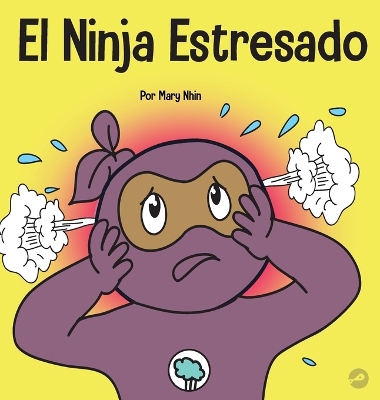 Book cover for El Ninja Estresado