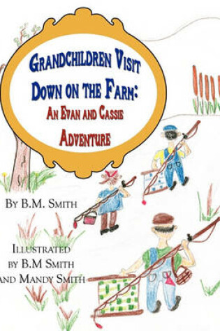 Cover of Grandchildren Visit Down on the Farm