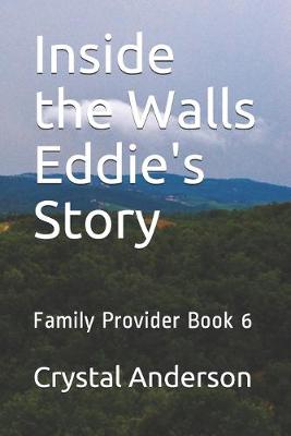 Book cover for Inside the Walls Eddie's Story