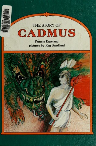 Cover of The Story of Cadmus