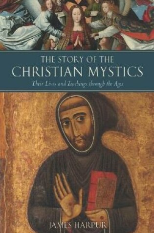 Cover of The Story of the Christian Mystics