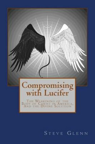 Cover of Compromising with Lucifer